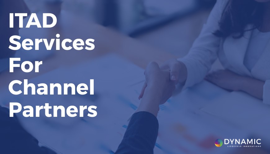 highlighting Dynamic Lifecycle Innovations’ ITAD services tailored for channel partners.
