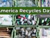 Various sorted recyclables including plastic bottles, metal cans, cardboard, and paper. A green banner reads "America Recycles Day, November 15".